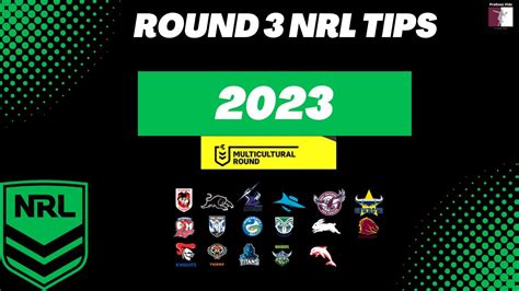 2023 nrl round 3 tips.